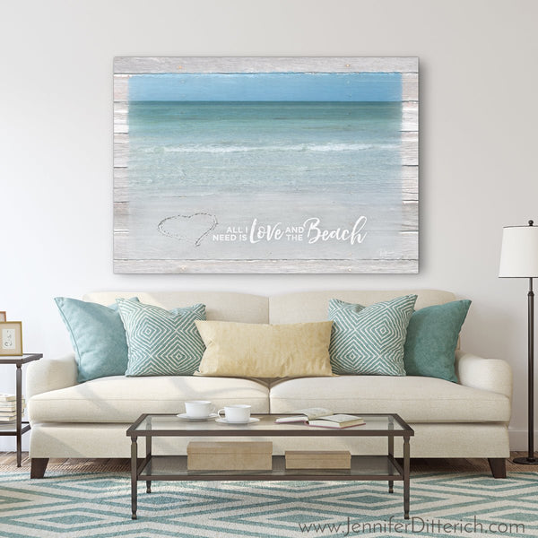 All I Need is Love and the Beach Canvas Print - Jennifer Ditterich Designs