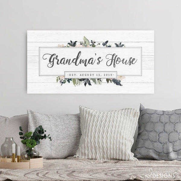 Grandma's House Sign - Jennifer Ditterich Designs