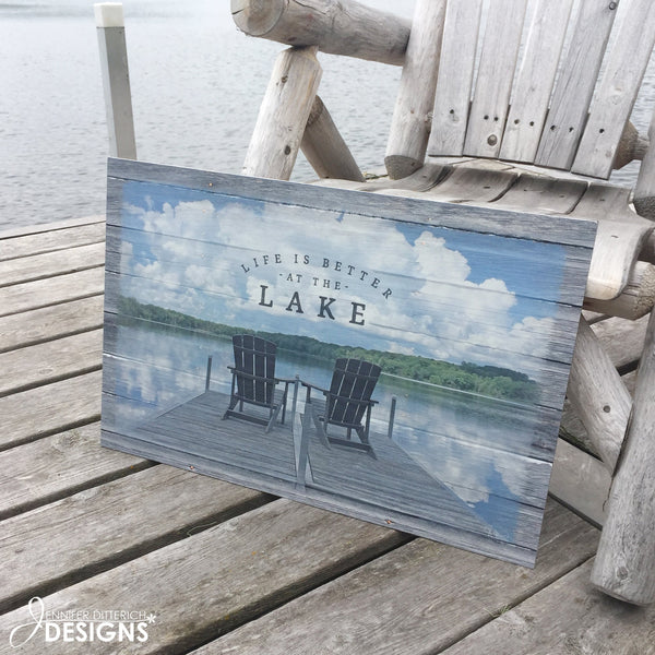 Life is Better at the Lake Outdoor Sign - Jennifer Ditterich Designs