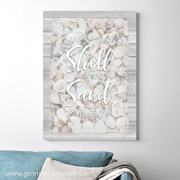 May You Always Have a Shell in Your Pocket - Seashell Print - Jennifer Ditterich Designs